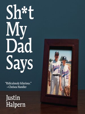 cover image of Sh*t My Dad Says